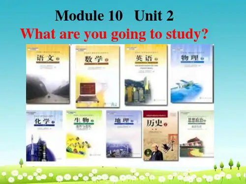 外研版六年级下册英语M10U2-what-are-you-going-to-study