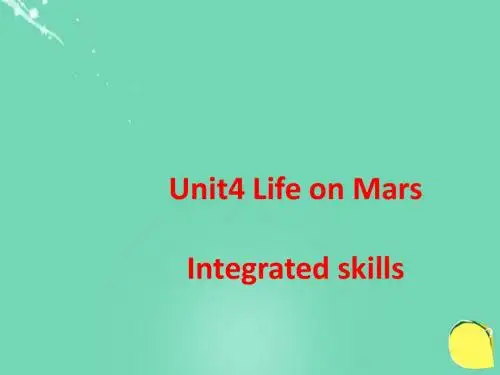 牛津译林版英语九下Unit 4《Life on Mars》(Integrated skills)ppt精品课件