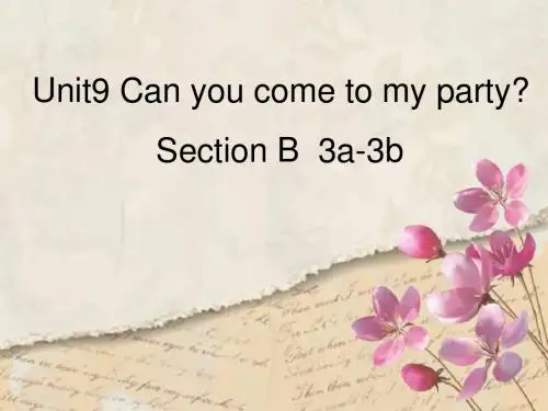 【优课】人教版英语八年级上册 Unit9 Section B 3a-3b 课件(共25张PPT)