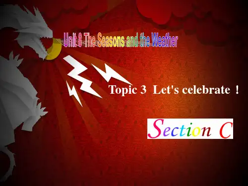 仁爱英语七年级下册unit 8 Topic 3 Section C (共20张PPT)