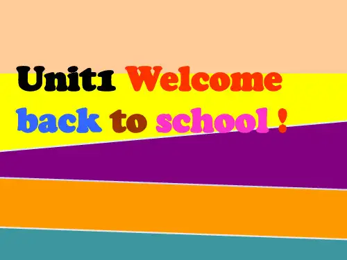 三年级英语下册Unit1 Welcome back to school !课件