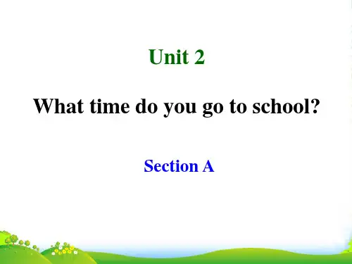 人教版七年级英语下册unit2 What time do you go to school课件 (2