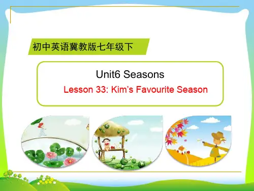 冀教版七年级英语下册Unit6 Seasons Lesson33 精品课件