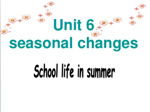 【牛津上海版】六年级英语下册：Unit 6 Seasonal changes 课件