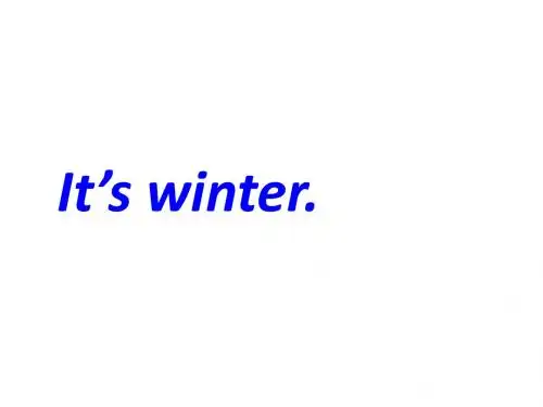 小学六年级英语上册《Lesson 14 Snow! It’s Winter》名师公开课省级获奖课件1 冀教版