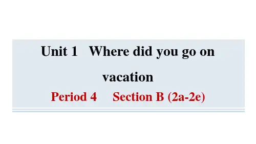 Unit1Period4SectionB(2a2e)习题课件人教版英语八年级下册(2)