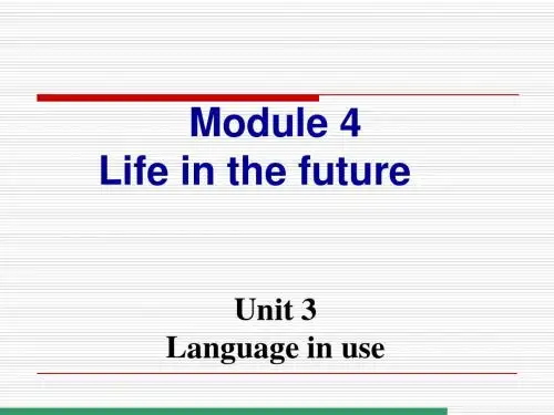 新外研版七年级英语下册Module 4 Life in the future unit3精品课件