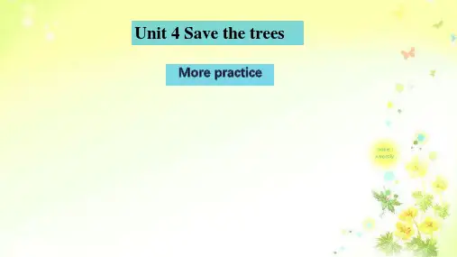 牛津深圳版七年级英语下Module 2 Unit 4 Save the trees---more practice教学课件 (共41张PPT)