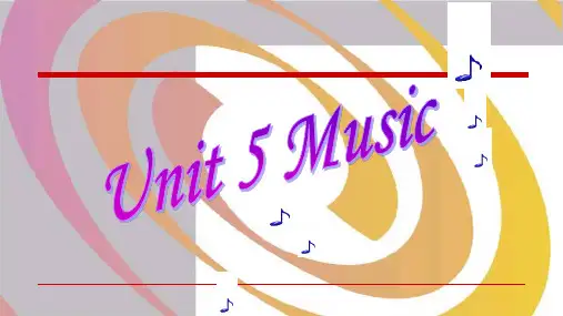高中英语Book2 Unit 5 music reading 公开课 