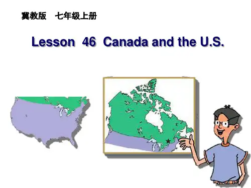 最新冀教版七年级英语上册课件Lesson_46_Canada_and_the_U.S.
