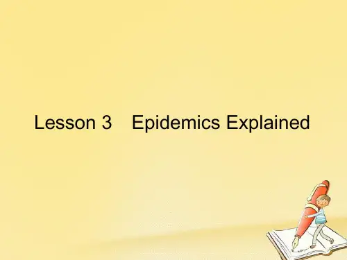 高中英语Unit21HumanBiologyLesson3EpidemicsExplained课件北师大选修7