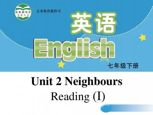 七年级下册英语unit 2 Neighbours Reading (I)精品课件新版牛津版