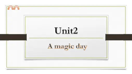 【精品课件】六年级下册英语-Unit-2--A-magic-day-粤人版开心英语
