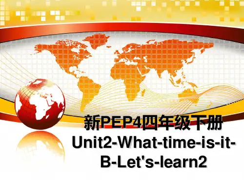 最新新PEP4四年级下册Unit2-What-time-is-it-B-Let's-learn2教学