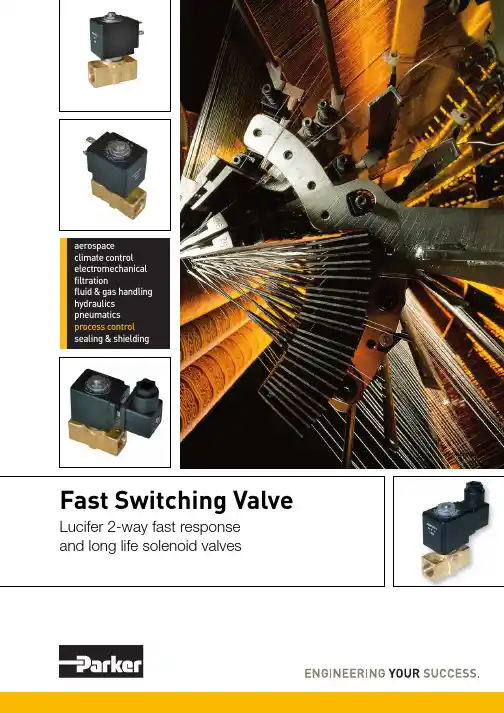 Magnalift Solenoid Valve 2-way快速响应和长寿命电磁阀应用说明说明书