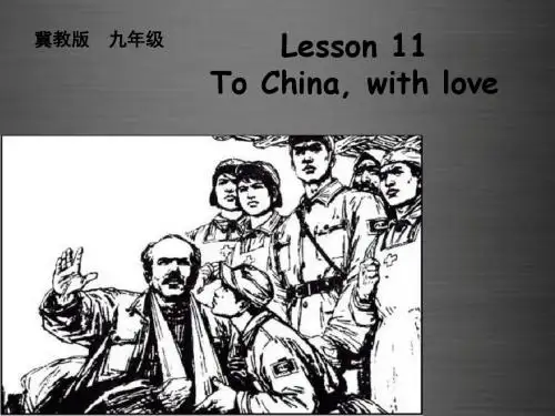 九年级英语上册 Unit 2 lesson 11 To China,with Love课件1 (新版)冀教版