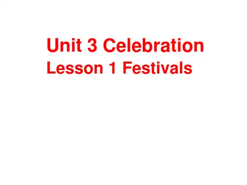 北师大版高中英语必修第1册 Unit 3 Lesson1 Festivals