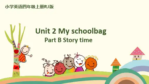 新人教版PEP四年级上册英语Unit 2 My schoolbag  Part C Story time课件