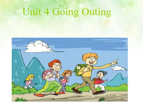 五年级下册英语课件-Unit 4Going Outing4_广东开心英语