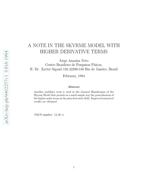 A Note in the Skyrme Model with Higher Derivative Terms
