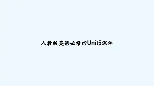 人教版英语必修四Unit5课件 PPT