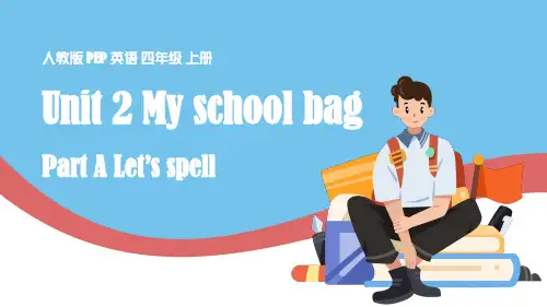 英语四年级上册课件Unit2PartALetsspell