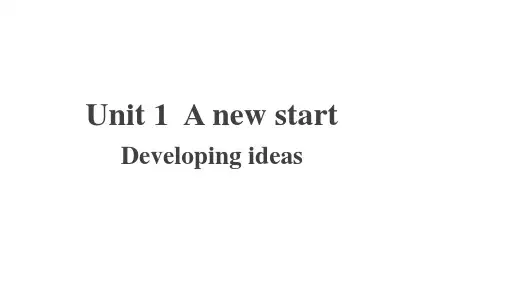 外研版高中英语必修第一册Unit 1 Developing ideas 课件(共26张PPT)
