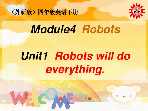 外研版(三起)英语四下《robots will do everything》PPT课件