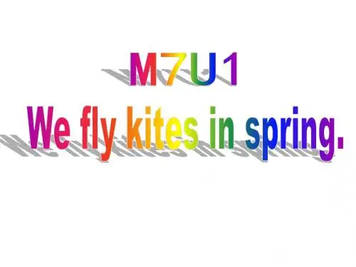 三年级下册英语课件-Module 7Unit 1 We fly kites   in spring∣外研版(三起) (共22张PPT)