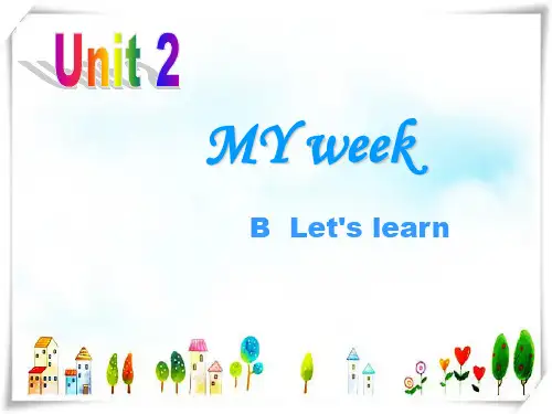人教版PEP英语五年级上册Unit2 My week B Lets learn-课件