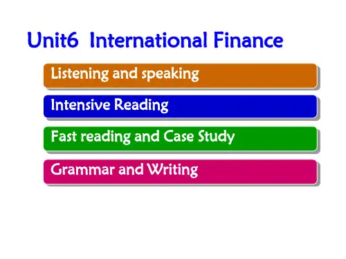 实用商务英语综合教程Unit6  International Finance