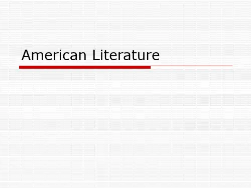 美国文学英文介绍【顶级精品】