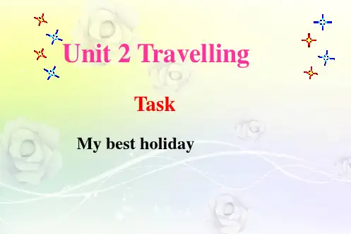 江苏省连云港市东海县晶都双语学校八年级英语下册 Unit 2 Travelling Task课件