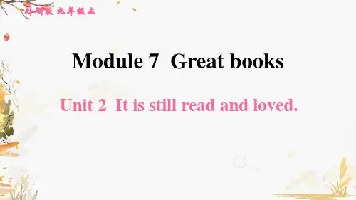 外研版(新标准)英语九年级上册Module 7  Unit 2  It is still read and loved.课堂同步练习