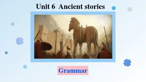 沪教牛津版八年级上册 Ancient stories Grammar课件