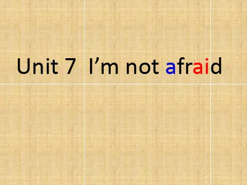 六年级下册英语Unit 7 I'm not afraid湘少版 (3)