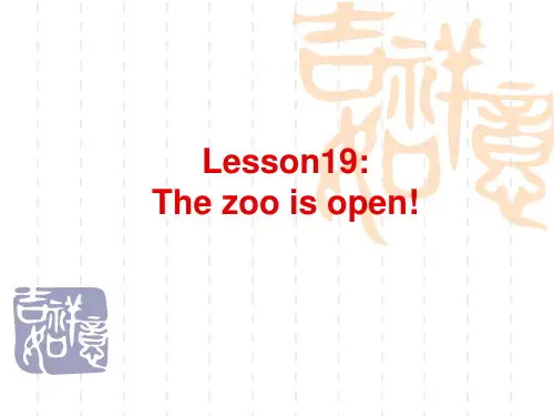 冀教版八年级英语下 Unit3 Lesson19 The zoo is open!课件
