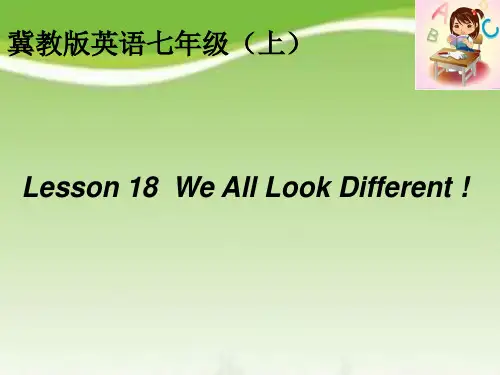 冀教版七年级英语上Unit 3 Lesson 18 We All Look Different 课件