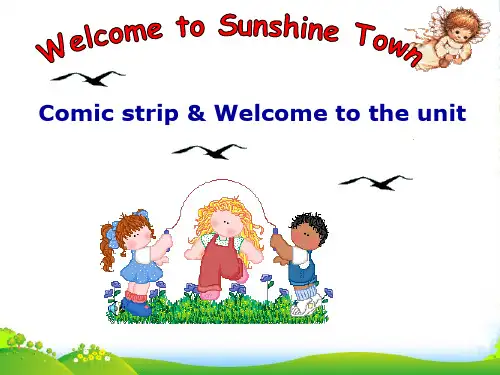 牛津译林版七年级英语下册Unit3 Welcome to Sunshine Town!课件