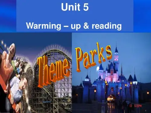 必修4 UNIT5  Theme parks Reading