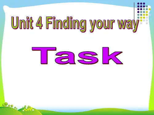 2021年牛津译林版七年级英语下册Unit 4 Finding your way Task精品课件