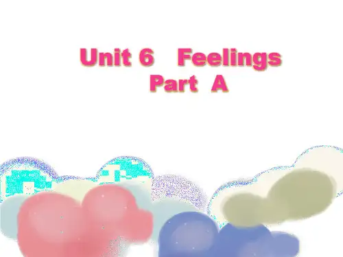 2019-2020学年闽教版五年级英语下册Unit 6 Feelings Part A课件
