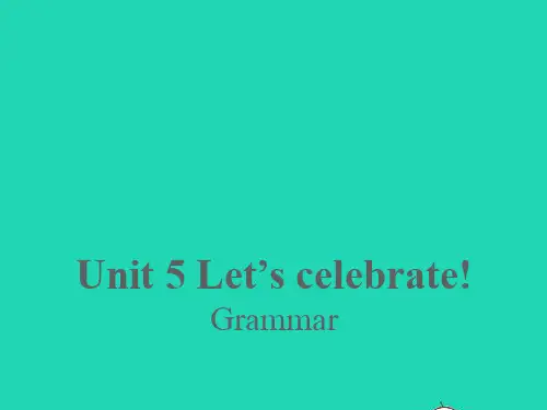 七年级英语上册Unit5Let'scelebrateGrammar新版牛津版