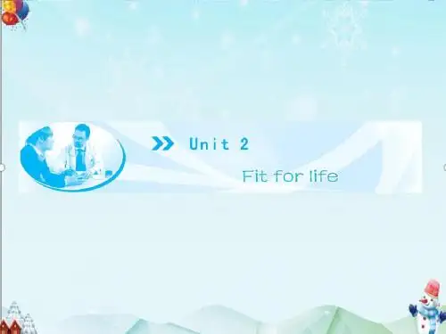 【教育课件】牛津译林版高中英语选修七Unit2《Fitforlife》PeriodⅠ课件.ppt