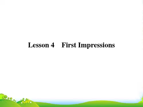 高中英语 Lesson 4 First Impressions课件 北师大必修5