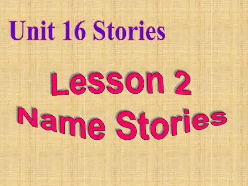 北师大版高中英语 选修6 unit16 Stories lesson2  名师公开课精品课件 (1)