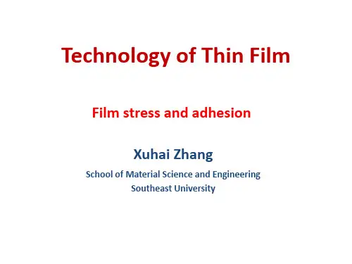 薄膜技术英文PPT课件-07 Thin film stress and adhesion