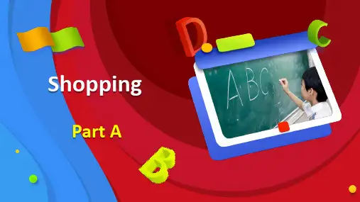 人教PEP版英语四年级下册Unit 6 Shopping Part A 课件