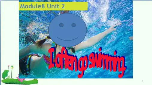 外研版三起英语六年级上册Module8 Unit 2 I often go swimming 课件