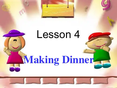 【冀教版】2018年(三起)六年级上册英语Lesson 4 Making Dinner公开课课件